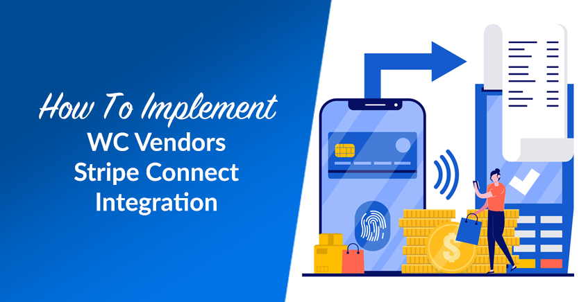 How To Implement WC Vendors Stripe Connect Integration (Full Guide)